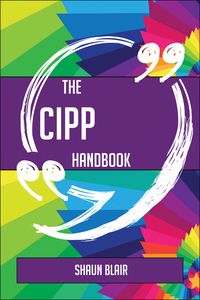 表紙画像: The CIPP Handbook - Everything You Need To Know About CIPP 9781489137074