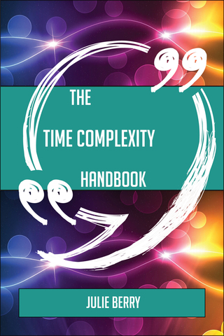 表紙画像: The Time complexity Handbook - Everything You Need To Know About Time complexity 9781489137432