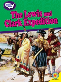 Imagen de portada: The Lewis and Clark Expedition 1st edition 9781489698704