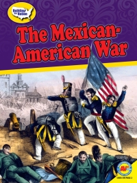 Omslagafbeelding: The Mexican-American War 1st edition 9781489698827