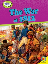 Cover image: The War of 1812 1st edition 9781489698940