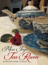 Imagen de portada: Miss Ivy's Tea Room 9781489700087