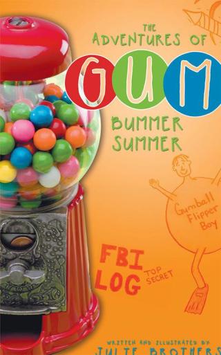 Cover image: The Adventures of Gum 9781489700537