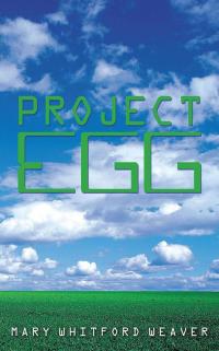 Titelbild: Project Egg 9781489700971