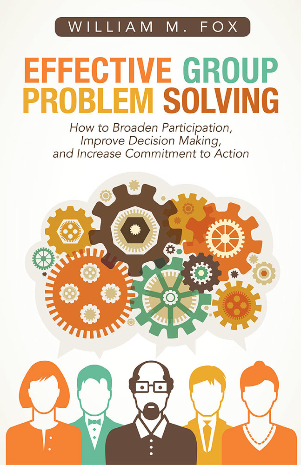 Effective Group Problem Solving (eBook)