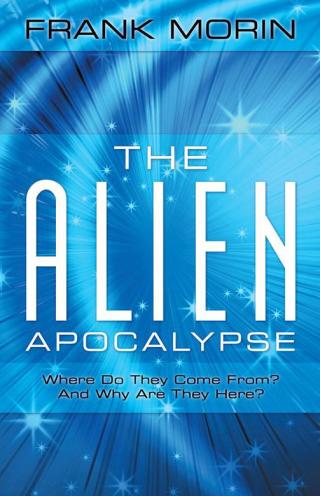 Imagen de portada: The Alien Apocalypse 9781489702111