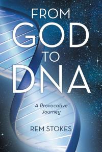 Cover image: From God to Dna 9781489702265