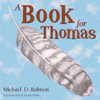 表紙画像: A Book for Thomas 9781489702340