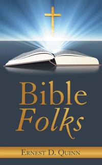 Cover image: Bible Folks 9781489702500