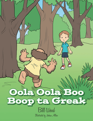 Titelbild: Oola Oola Boo Boop Ta Greak 9781489703095