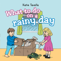 Imagen de portada: What to Do on a Rainy Day 9781489703248