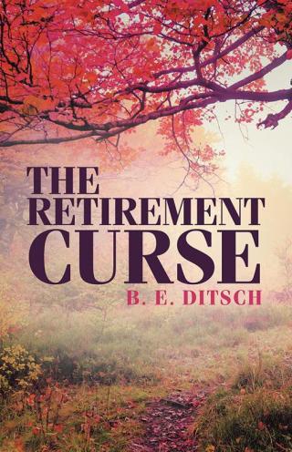 Imagen de portada: The Retirement Curse 9781489703606