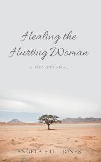 Cover image: Healing the Hurting Woman 9781489704498