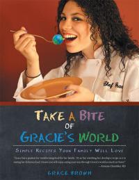 Cover image: Take a Bite of Gracie's World 9781489705426