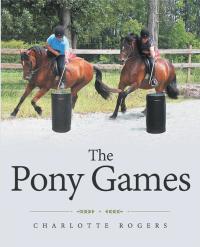 Imagen de portada: The Pony Games 9781489705662