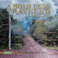 表紙画像: A Road Less Traveled: and Not for Just Us 9781489709462