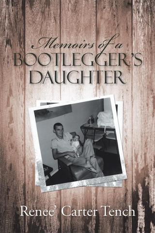 Omslagafbeelding: Memoirs of a Bootlegger’S Daughter 9781489709783