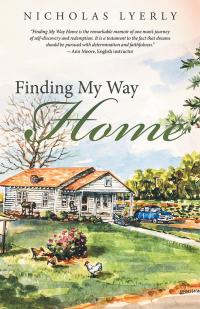 Imagen de portada: Finding My Way Home 9781489709936