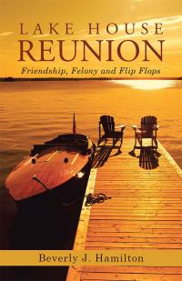 Cover image: Lake House Reunion 9781489709967