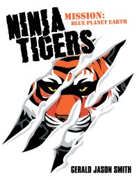 Cover image: Ninja Tigers 9781489711816