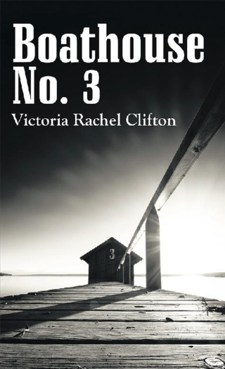 Cover image: Boathouse No. 3 9781489713124