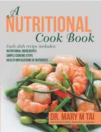 表紙画像: A Nutritional Cook Book 9781489713179
