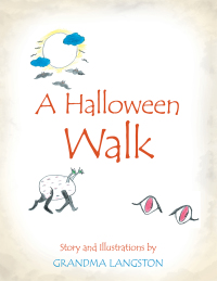 Cover image: A Halloween Walk 9781489713735