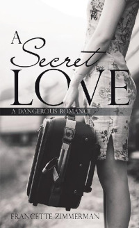 Cover image: A Secret Love 9781489713995