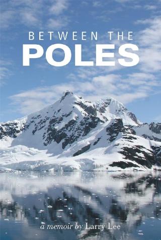 Cover image: Between the Poles 9781489714046