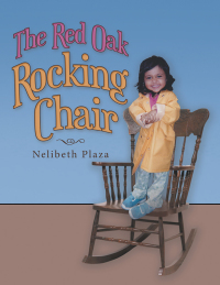 Imagen de portada: The Red Oak Rocking Chair 9781489714220