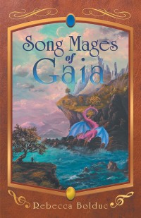 Imagen de portada: Song Mages of Gaia 9781489715852