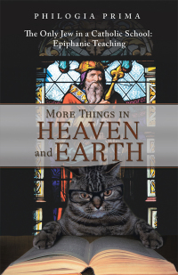 Cover image: More Things in Heaven and Earth 9781489716620