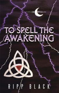 Cover image: To Spell the Awakening 9781489717399