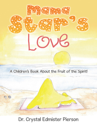 Cover image: Mama Star’S Love 9781489717986
