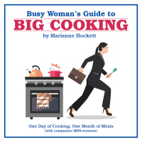 Cover image: Busy Woman's Guide to Big Cooking 9781489718884