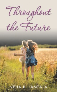 Cover image: Throughout the Future 9781489719027