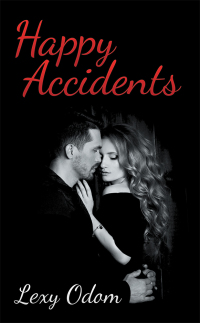 Cover image: Happy Accidents 9781489718921