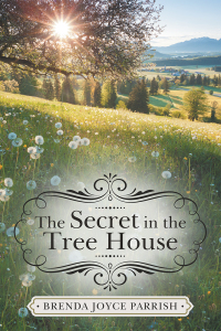 Omslagafbeelding: The Secret in the Tree House 9781489719584