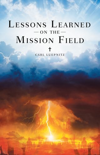 Imagen de portada: Lessons Learned on the Mission Field 9781489719782