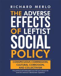 Imagen de portada: The Adverse Effects of Leftist Social Policy 9781489719942