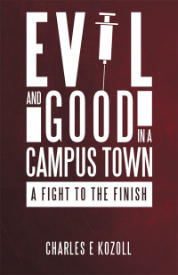 Imagen de portada: Evil and Good in a Campus Town 9781489720580