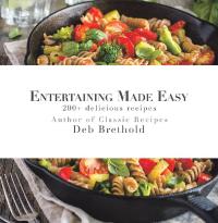 Cover image: Entertaining Made Easy 9781489721211