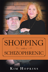 Cover image: Shopping with a Schizophrenic 9781489721440