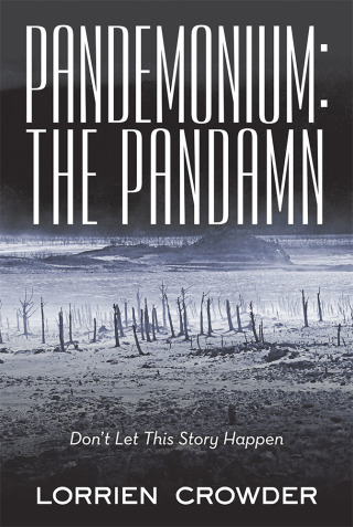 Cover image: Pandemonium: the Pandamn 9781489721747
