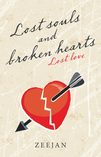 Imagen de portada: Lost Souls and Broken Hearts 9781489722010