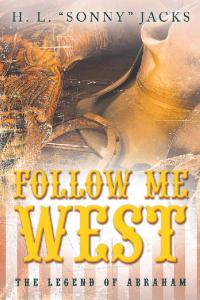 Cover image: Follow Me West 9781489724090