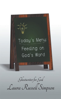 Imagen de portada: Today's Menu: Feeding on God's Word 9781489724625