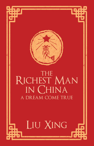 表紙画像: The Richest Man in China 9781489726001