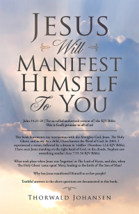 表紙画像: Jesus Will Manifest Himself to You 9781489726797