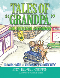 Imagen de portada: Tales of “Grandpa,” an Indian Cowboy 9781489726872